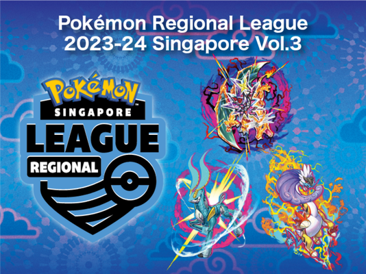 Registration for the 'Pokémon VG Side Event at Pokémon Regional League 2023-24 Singapore Vol.3' is now open!