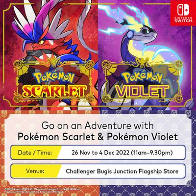 [Trial Play Event] Pokémon Scarlet & Violet @ Challenger Bugis Junction Flagship Store