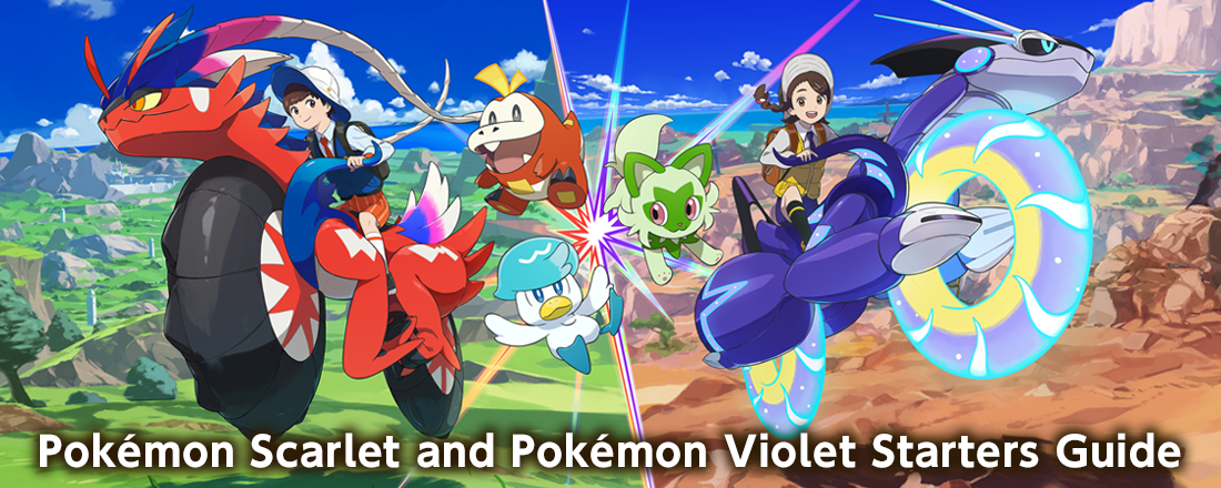 Pokémon Scarlet and Pokémon Violet Starters Guide